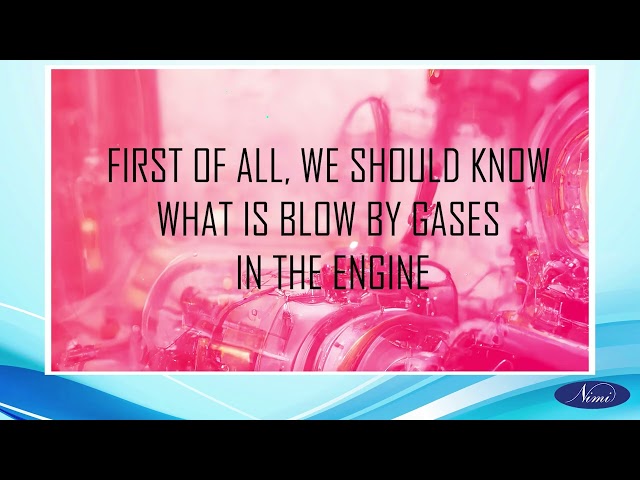 Positive crankcase ventilation