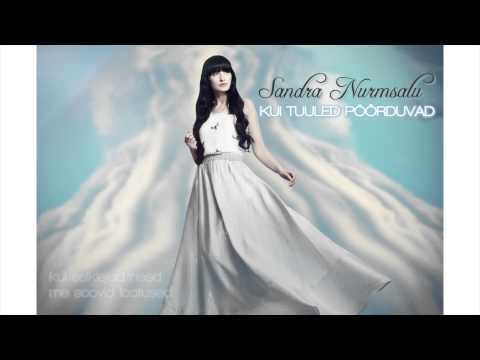 Sandra Nurmsalu "Kui tuuled pöörduvad"