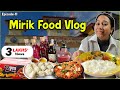 Mirik Food Vlog | Momos, Noodles, Thali , Nepal Border & more | Episode-11