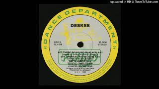 Deskee - Let There Be House (Dub) video