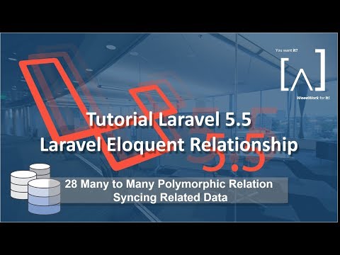 Laravel Eloquent Relationship 29 Many to Many Polymorphic Syncing Related Data