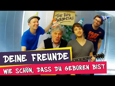 Deine Freunde - Wie schön, dass Du geboren bist (Geburtstagsrap) (offizielles Musikvideo)