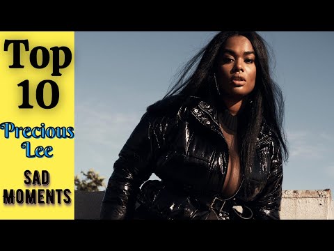 Precious Lee Top 10 Sad Moments - She is a Hottest Black Star