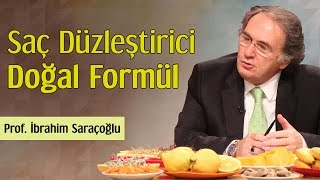 Saç Düzleştirici Doğal Formül | Prof. İbrahim Saraçoğlu