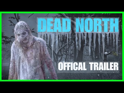 Dead North - Coming January 2025 | Official Trailer
