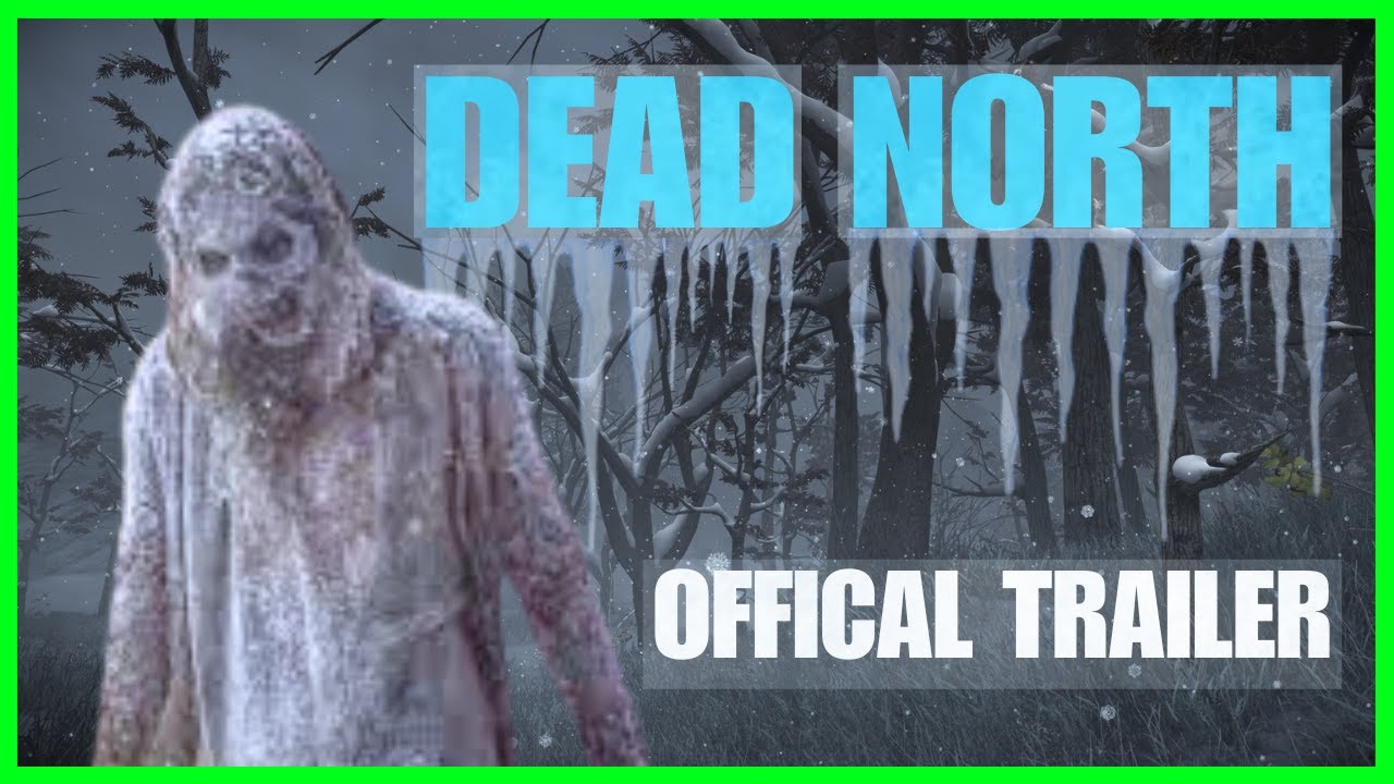 Dead North - Coming January 2025 | Official Trailer