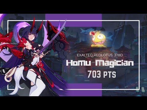 Honkai Impact 3: Exalted RL Homu Magician (378D) 703 pts - FR HoT Fischl