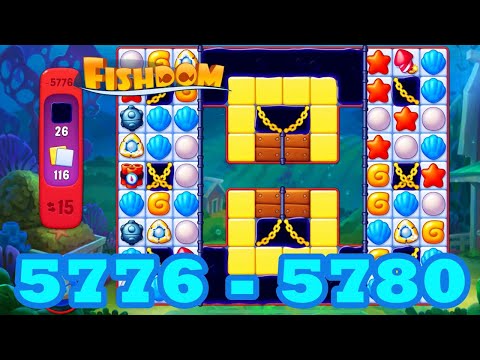 Fishdom Level 5776 - 5780 HD Walkthrough | 3 match puzzle | gameplay | android | 5777 | 5778 | 5779