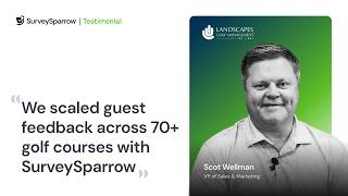 How Landscapes Golf Management scaled guest feedback across 35 golf courses with SurveySparrow