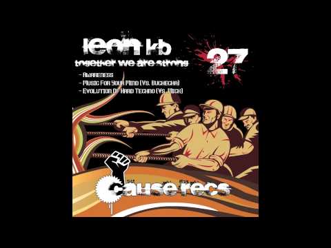 Leon KB vs. Buchecha - Music for your mind - Cause Recs 027