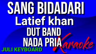 Download lagu SANG BIDADARI - Latief khan | karaoke nada pria | lirik mp3 Download lagu SANG BIDADARI - Latief khan | karaoke nada pria | lirik mp3