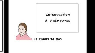Introduction à l’hémostase