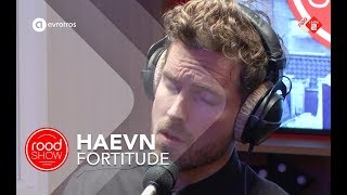 Haevn - Fortitude live @ Roodshow Late Night