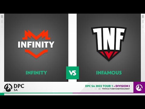 Infinity vs Infamous Game 1 - 2023 DPC SA Div 1 Tour 1 w/ Rada & Guipepe