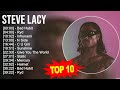 S T E V E L A C Y 2023 MIX Top 10 Best Songs Greatest Hits Full Album
