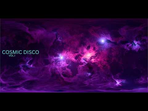 Galactica Love Affair – Cosmic Disco Vol 1