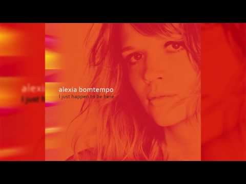 Alexia Bomtempo - "In The Hot Sun Of A Christmas Day" - I Just Happen To Be Here