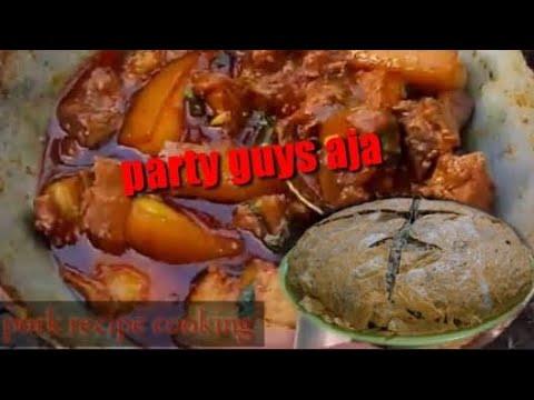 pork recipe party friends #porkrecipe oma bedor arw ma dongo please coment de