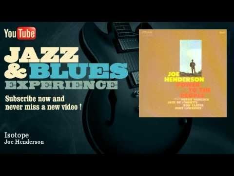 Joe Henderson - Isotope