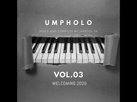 Umpholo Vol.03 (Mixed And Compiled By Jaysoul SA)