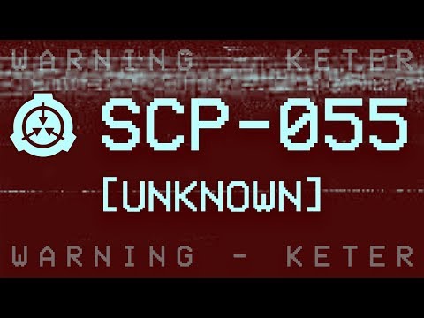 SCP-055 - [Unknown]