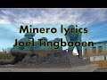 Minero Lyrics (Joel Tingbaoen)