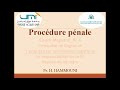 Pr. HAMMOUNI - Procédure pénale - Cours magistral : RF6 - l'enquête préliminaire - Partie 4