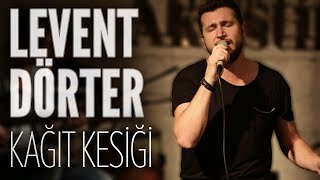 Levent Dörter - Kağıt Kesiği (JoyTurk Akustik)