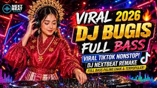 Download lagu 🔥 VIRAL! DJ BUGIS TERBARU 2026 FULL BASS NONSTOP 🎧 LAGU TIKTOK PALING ENAK! mp3 Download lagu 🔥 VIRAL! DJ BUGIS TERBARU 2026 FULL BASS NONSTOP 🎧 LAGU TIKTOK PALING ENAK! mp3