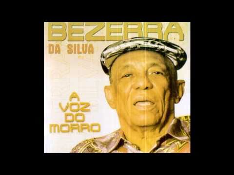 Bezerra da Silva - Fui Obrigado a Chorar