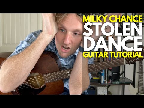 Stolen Dance by Milky Chance Guitar Tutorial - Guitar Lessons with Stuart!