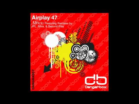 DANGBX067: Airplay 47 - Africa (Second Way Remix) [PREVIEW]