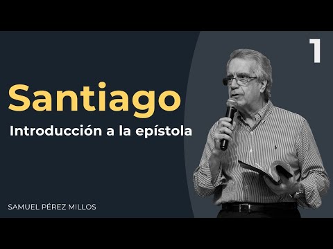 01- Epistle of James - Samuel Pérez Millos