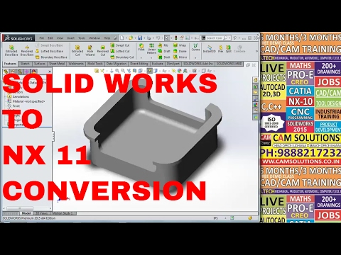 SOLIDWORKS TO NX CONVERSION IN HINDI