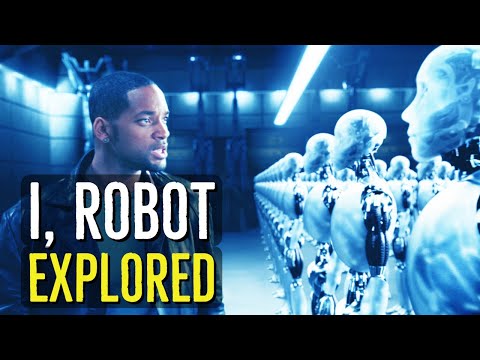 I, Robot (2004) EXPLORED
