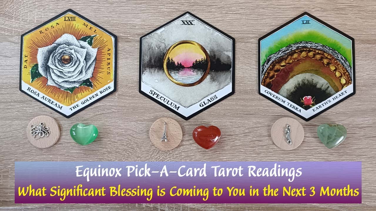 Equinox Pick-a-Card Tarot🌈🪄What Significant Blessing is Coming to YOU in the Next Three Months 🙏👉🧡💛🪄