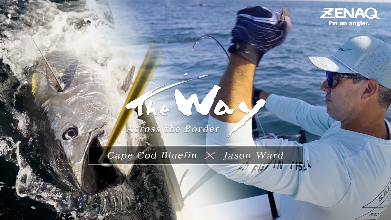 The Way - Bluefin Tuna x Cape Cod - Jason Ward
