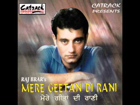Menoon Yaadan Terian Aundian Ne | Mere Geetan Di Rani | Popular Punjabi Audio Song | Raj Brar