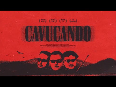 Cavucando - Brenno Paixão , Douglas Sutra , Ferreira Dj , Mc Magrinho