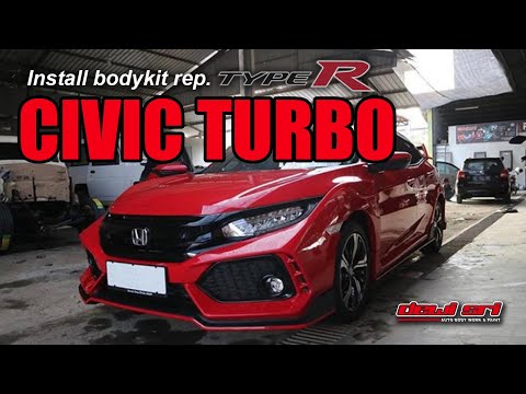 DS AUTO PROJECT - INSTALASI BODYKIT HONDA CIVIC TURBO TYPE R [4K]