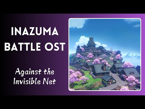 Against the Invisible Net - Inazuma Battle Theme | Full Genshin Impact OST