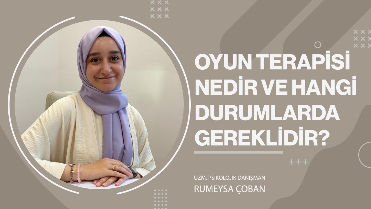 Oyun Terapisi Nedir ve Hangi Durumlarda Kullanılır?