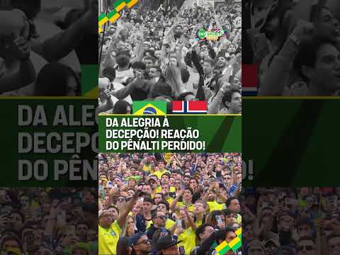 A TORCIDA BRASILEIRA FOI DO CÉU AO INFERNO COM O PÊNALTI!! 😔 #shorts