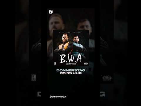 ❗"B.W.A" Jetzt offiziell mit Juri❗Scenzah x Juri B.W.A Trailer