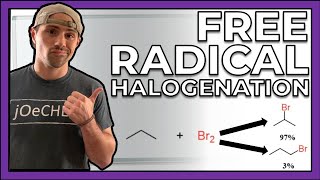 Free Radical Halogenation - Part 1 - The Mechanism