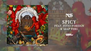 Nas &quot;Spicy&quot; feat. Fivio Foreign &amp; A$AP Ferg (Official Audio)