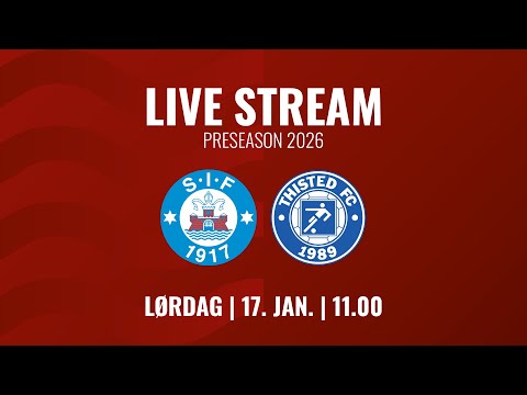 Silkeborg IF - Thisted FC | Træningskamp
