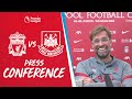 Jürgen Klopp's pre-match press conference | West Ham
