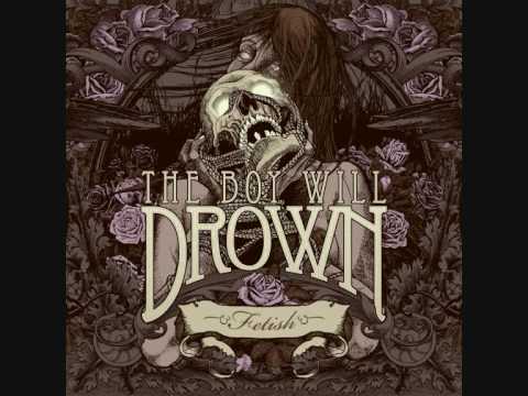 The Boy Will Drown - Suis La Luna