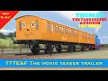 Thomas The Tank Engine Friends The Movie Teaser Trailer